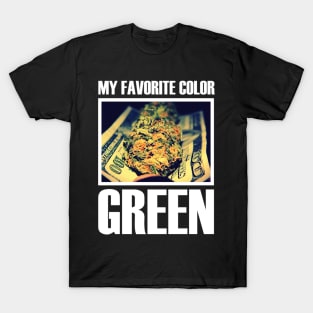 MY FAVORITE COLOR GREEN T-Shirt